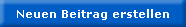 Neuen Beitrag erstellen Neuen Beitrag erstellen